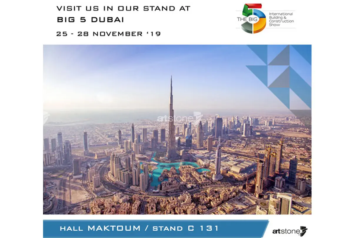 Artstone | Artstone, Yenilikçi Ürünleriyle 3. Kez Big 5 Dubai 2019’a Hazır